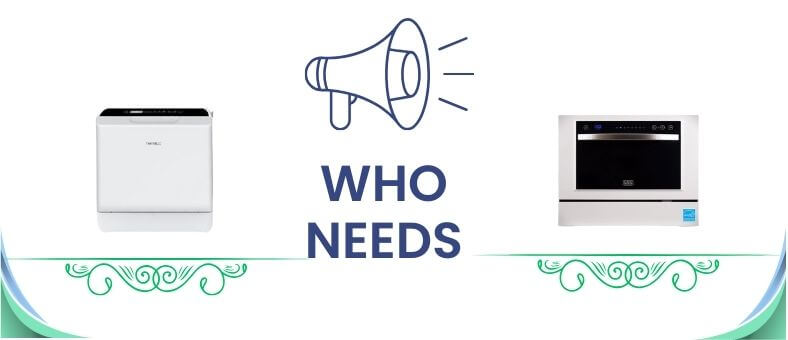An image has products pictures on the right and left sides and a speaker icon with the text "Who Needs" in the middle. It is the image of the section "Which Dishwasher is Better for You?"