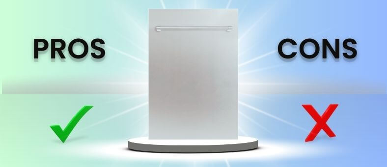 The image illustrates a dishwasher centered between two contrasting symbols: a green checkmark under the word "PROS" on the left and a red "X" under the word "CONS" on the right, representing the advantages and disadvantages of the ZLINE ‎DW-304-H-18 dishwasher.
